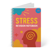 Load image into Gallery viewer, Stress Revision Notebook — A5 Wirobound Softcover Study Journal
