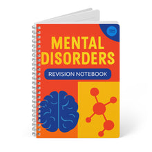 Load image into Gallery viewer, Mental Disorders Revision Notebook — A5 Wirobound Study Journal