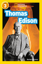 Load image into Gallery viewer, Thomas Edison: Level 3 (National Geographic Readers)