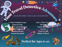 Load image into Gallery viewer, Time Travel Detective Mystery for Kids | History, Logic & Secret Code Adventure | Prehistoric Times to the Future