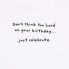Load image into Gallery viewer, General Birthday Card from Hallmark - Shoebox Humour Design