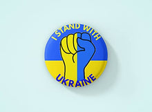 Load image into Gallery viewer, 2Pcs I Stand With Ukraine Badges Stop Russian Aggression Badges 58mm/2.28inch Diy Round Badge, Round Brooch For Men And Women, Pin Button Clothing Bag Hat Accessories