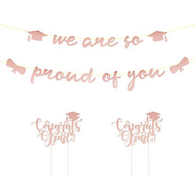Load image into Gallery viewer, We are So Proud of You Glitter Banner Graduation Garland with Congrats Grad Topper Graduation Cap for Congratulation Party Decorations Graduation Ceremonies Supply (Rose Gold)