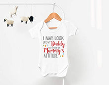 Load image into Gallery viewer, Reality Glitch I May Look Like My Daddy But I Have My Mummy's Attitude Funny Baby Grow (3-6 Months, White)