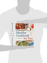 Load image into Gallery viewer, Healthy Cookbook for Two: 175 Simple, Delicious Recipes to Enjoy Cooking for Two