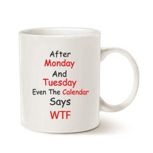 Load image into Gallery viewer, This Might be Wine Monday Tuesday Funny Quote Coffee Mugs, Porcelain Cup, White 11 Oz