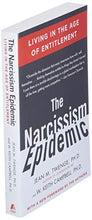 Load image into Gallery viewer, The Narcissism Epidemic: Living in the Age of Entitlement
