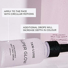 Load image into Gallery viewer, Tan Luxe SUPER GLOW Self Tan Serum, (30 ml) Daily Gradual Fake Tanning Skincare, Cruelty Free & Vegan
