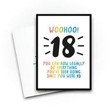 Load image into Gallery viewer, Funny 18th Birthday Cards | You Can Now Legally Do Things Card | For Him Her Banter Joke Novelty 18 Teenager Friend Son Daughter | CBH621
