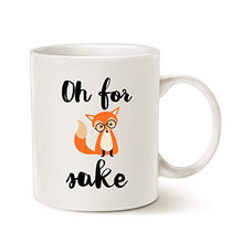 Load image into Gallery viewer, This Might be Wine Funny Quote Fox Coffee Mug, Oh for Fox Unique Cute Christmas or Birthday Gifts for Friend Cute Porcelain Cup White, 11 Oz
