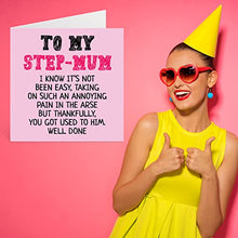 Load image into Gallery viewer, Step Mum Birthday Card - Well Done - Funny Novelty Happy Birthday Mother's Day Card from Step-Son Daughter, 145mm x 145mm Banter Mothers Day Greeting Cards for Step Mom Mummy Mama Mam Mammy Mommy