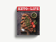 Load image into Gallery viewer, Keto Life: Over 100 Healthy and Delicious Ketogenic Recipes
