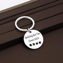 Load image into Gallery viewer, Spilling The Tea since 1813 Keychain Lady Whistledown Fans Gift Valentine’s Day Gift (since 1813 K EU)