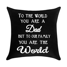 Load image into Gallery viewer, to My Dad Gifts Farmhouse Cushion Cover Pillow Covers Christmas Father's Day Birthday Gifts for Dad from Daughter Son Daddy Gift Decorative Square Pillow Case Pillowcase for Sofa Bedroom 18" x 18"