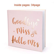 Load image into Gallery viewer, HOWAF Goodbye Miss Hello Mrs Notebook Pink & Rose Gold Hen Party Guest Book Team Bride Advice Book Hen Party Keepsake Gift For The Bride To Be, Includes Rose Gold Diamond Pen