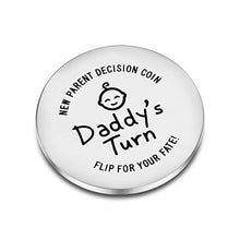 Load image into Gallery viewer, CJ&M Fun New Parents Decision Coin, Engraved Stainless Steel Fun Coin for Decision Making, New baby Gift