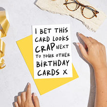 Load image into Gallery viewer, Huxters Funny Birthday Card – A5 Happy Birthday Card her for friend – gifts for women friends - Birthday Card for Him and Her – Ideal for Friends, Family, Colleagues – Blank Interior (Looks Rubbish)