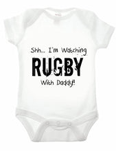 Load image into Gallery viewer, Reality Glitch Shh.. I'm Watching Rugby with Daddy Babygrow Funny Newborn Gift (6-12 Months, White)