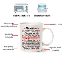 Load image into Gallery viewer, She Gave Me Life-Mother's Day Gifts-Birthday Gifts For Women From Daughter, Son-Best Gifts For Mom-Ceramic Coffee Mugs -11 OZ Fun & Cool Novelty Tea Cup