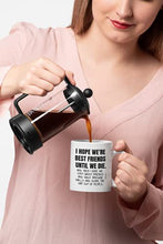 Load image into Gallery viewer, Best Friend Mug Gifts Cup - Funny Friendship Great Item Present Christmas Birthday Female Male Men Women Him Her Ideas Sister Mothers Day MG0024