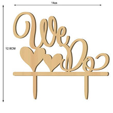 Load image into Gallery viewer, Veewon Wedding Cake Topper WE DO Wood Wedding Cake Wedding Engagement Decor Favor