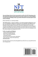 Load image into Gallery viewer, The Nft Revolution - Crypto art edition: 2 in 1 practical guide for beginners to create, buy and sell digital artworks and collectibles as non-fungible tokens