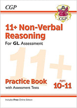 Load image into Gallery viewer, 11+ GL Non-Verbal Reasoning Practice Book & Assessment Tests - Ages 10-11 (with Online Edition): for the 2022 tests (CGP 11+ GL)
