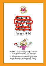Load image into Gallery viewer, New Grammar, Punctuation & Spelling Activity Book for Ages 9-10 (Year 5) (CGP Primary Fun)