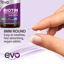 Load image into Gallery viewer, Biotin Hair Growth Supplement 12,000mcg with Coconut Oil | 400 High Strength Biotin Tablets for Hair - 13 Month Supply | Vitamin B7 | Support Normal Skin & Hair Growth | Made in UK by EVO Nutrition