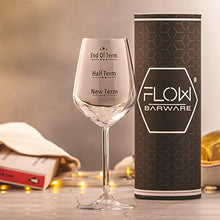 Load image into Gallery viewer, FLOW Barware Teacher's Gift End of Term Wine Glass | 350ml Fun Novelty Wine Glass | Gift for Wine Lovers | Fun Printed Wine Glass for Red White Or Rose Wine Glasses