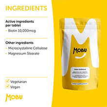 Load image into Gallery viewer, Biotin 10,000mcg | 120 Tablets | Healthy Hair Growth, Nails and Skin | Hair Vitamin | Biotin Supplements | Vegan | GMP Approved | MOBU UK