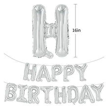 Load image into Gallery viewer, Silver Happy Birthday Balloons Banner, 16 Inch Mylar Foil Letters Sign Bunting Reusable Ecofriendly Material for Girls Boys Kids & Adults Birthday Decorations Party Supplies …