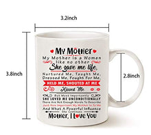 Load image into Gallery viewer, She Gave Me Life-Mother's Day Gifts-Birthday Gifts For Women From Daughter, Son-Best Gifts For Mom-Ceramic Coffee Mugs -11 OZ Fun & Cool Novelty Tea Cup