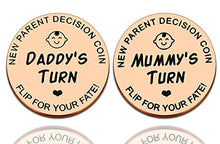 Load image into Gallery viewer, New Parents Decision Coin,Gifts for Mum Dad,Newborn Baby Gifts,New Mum Gifts,Flip Coin Decision,Funny,Birthday,Anniversary,Stainless Steel (Rose Gold)
