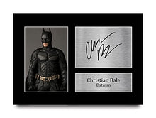 Load image into Gallery viewer, HWC Trading Christian Bale Signed A4 Printed Autograph Batman The Dark Knight Print Photo Picture Display