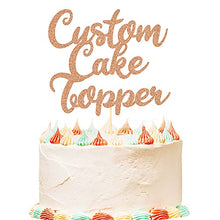 Load image into Gallery viewer, Personalised Birthday Cake Topper Customized Any Word Name Age Party Cake Decoration Double Sided Glitter Card 1st 10th 16th 18th 20th 21st 30th 40th 50th 60th 70th 80th Rose Gold