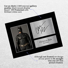 Load image into Gallery viewer, HWC Trading Christian Bale Signed A4 Printed Autograph Batman The Dark Knight Print Photo Picture Display