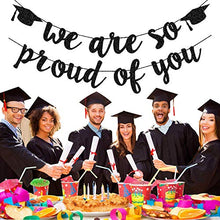 Load image into Gallery viewer, 2021 Graduation Banners Party Decorations, Black Glitter We are So Proud of You Graduation Banners Garland for Congratulation Graduation Party Supplies, School, Home, Car Decorations