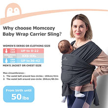 Load image into Gallery viewer, Momcozy Baby Sling Wrap, Baby Sling for Newborn up to 50 lbs, Baby Wrap Adjustable for Adult Fits Sizes XXS-XXL, Easy to Wear Infant Baby Wrap Carrier, Ergonomic Front Facing/Back Carrier Slings