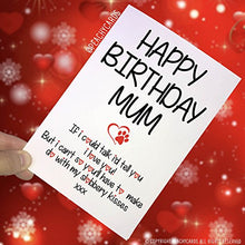 Load image into Gallery viewer, Birthday Cards from The Dog, Funny Cards from The Dog, Dog Cards, Mum Birthday Card, Thanks Mum, Novelty Cards, Family Pet Cards Fun PC274