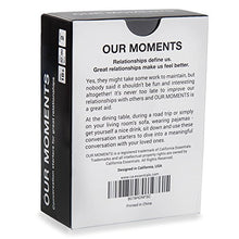 Load image into Gallery viewer, OUR MOMENTS Couples: 100 Conversation Starters for Great Relationships - Fun Conversation Cards Game for Couples