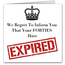 Load image into Gallery viewer, Cult Kitty - We Regret To Inform You Fourties - Joke Happy Birthday Cards For Him - Funny Birthday Card For Her - Funny Birthday Cards For Men - Funny Birthday Cards For Women - 50th Birthday Card