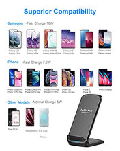 Load image into Gallery viewer, NANAMI Wireless Charger, 10W Fast Wireless Charging Stand Compatible with Samsung Galaxy S21/S20/S10/S10+/S9+/S9/S8/S7 Note 20/10/9/8, 7.5W for iPhone 12/11/SE 2020/X/XS/XR/8/8P and Qi-Enabled Phone