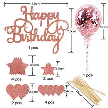 Load image into Gallery viewer, Peicci 15pcs Rose Gold Cake Toppers, Happy Birthday Cake Toppers Birthday Cupcake Toppers Cake Decorations with Glitter and 5inch Confetti Rose Gold Balloon