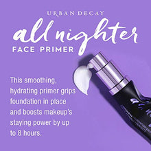 Load image into Gallery viewer, Urban Decay All Nighter Makeup Primer for Face, Even Complexion & Hydration, Up to 8 Hours Foundation Extending Wear, Vegan Formula*, 30ml