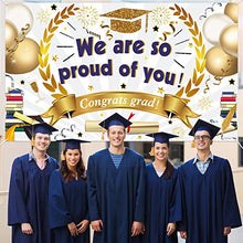 Load image into Gallery viewer, HOWAF Large Graduation Background Banner for Graduation Party Decoration 2022, We Are So Proud Of You Banner Fabric Class of 2022 Grad University High School Student Graduation Commencement Decoration