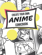 Load image into Gallery viewer, Create Your Own Anime Comicbook: 120 Blank Comic Book Pages to Get Creative | Draw Your Own Anime & Manga Stories | Size 8.5x11 Inches
