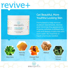 Load image into Gallery viewer, Era Organics Microdermabrasion Facial Scrub & Face Exfoliator - Spa Quality Exfoliating Face Mask with Manuka Honey & Walnut - Moisturizing Facial Exfoliant for Dry Skin, Blackheads, Wrinkles, Acne +