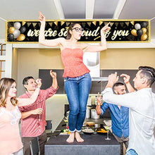 Load image into Gallery viewer, LOPOTIN Large We are so Proud of you Banner Graduation Decorations 2022 Black Gold Congratulations Banners Fabric Graduation Commencement Backdrop Grad Party Decoration 9.8 * 1.6Ft