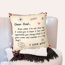 Load image into Gallery viewer, Shoppawhile Gifts for Dad Birthday Gifts Cushion Covers 18*18 inches Daddy Gifts from Daughter/Son Presents for Father's Day Christmas (Beige to dad)
